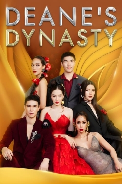 Watch Deane's Dynasty movies free Primewire