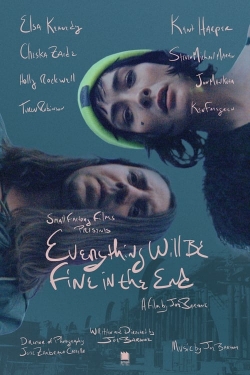 Watch Everything Will Be Fine In The End movies free Primewire