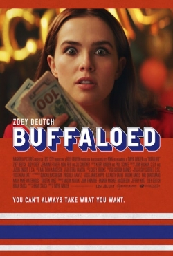 Watch Buffaloed movies free Primewire