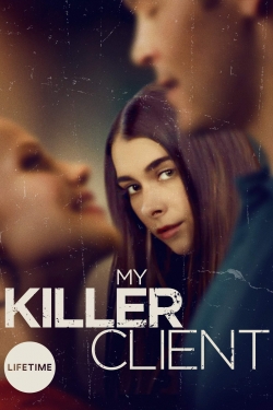 Watch My Killer Client movies free Primewire