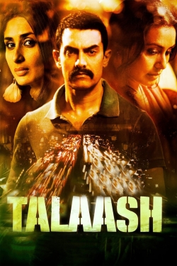 Watch Talaash movies free Primewire