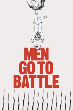 Watch Men Go to Battle movies free Primewire