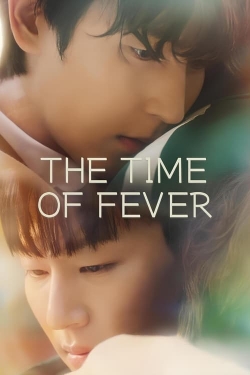 Watch The Time of Fever movies free Primewire