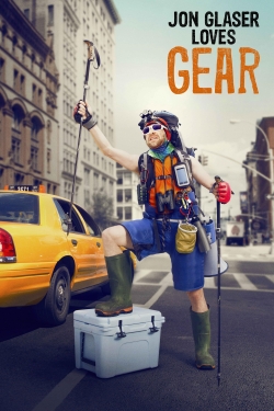 Watch Jon Glaser Loves Gear movies free Primewire