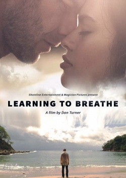 Watch Learning to Breathe movies free Primewire