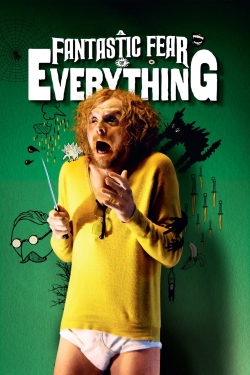 Watch A Fantastic Fear of Everything movies free Primewire