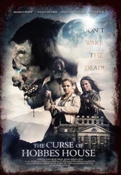 Watch The Curse of Hobbes House movies free Primewire