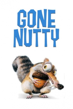 Watch Gone Nutty movies free Primewire