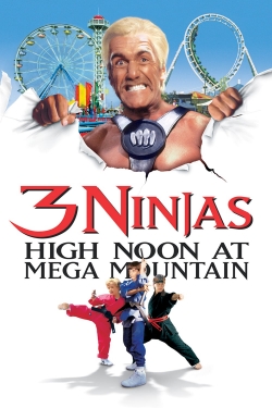 Watch 3 Ninjas: High Noon at Mega Mountain movies free Primewire