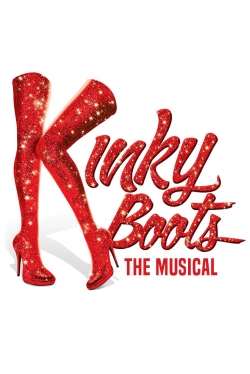 Watch Kinky Boots: The Musical movies free Primewire