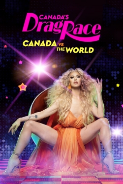 Watch Canada's Drag Race: Canada vs The World movies free Primewire