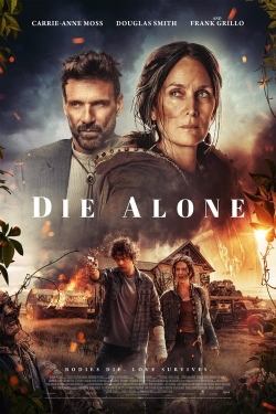 Watch Die Alone movies free Primewire