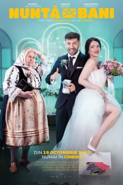 Watch Nuntă pe bani movies free Primewire