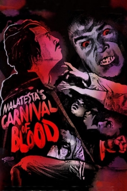 Watch Malatesta’s Carnival of Blood movies free Primewire