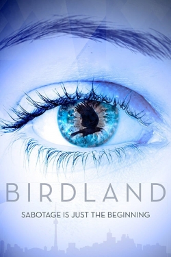 Watch Birdland movies free Primewire