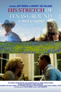 Watch His Stretch of Texas Ground movies free Primewire