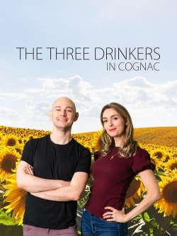 Watch The Three Drinkers in Cognac movies free Primewire