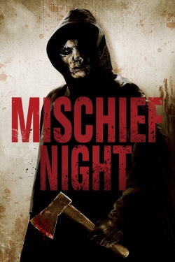 Watch Mischief Night movies free Primewire