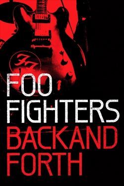 Watch Foo Fighters: Back and Forth movies free Primewire