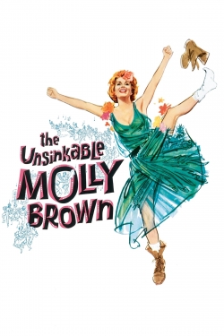 Watch The Unsinkable Molly Brown movies free Primewire