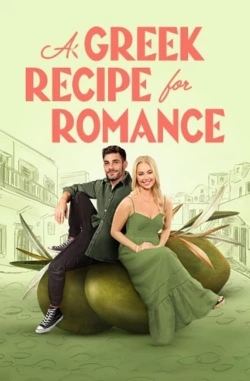 Watch A Greek Recipe for Romance movies free Primewire