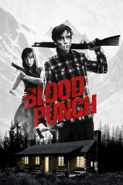 Watch Blood Punch movies free Primewire