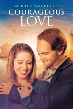 Watch Courageous Love movies free Primewire