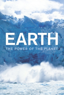 Watch Earth: The Power of the Planet movies free Primewire