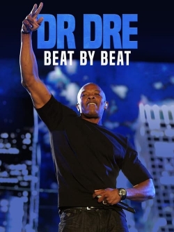 Watch Dr. Dre: Beat by Beat movies free Primewire