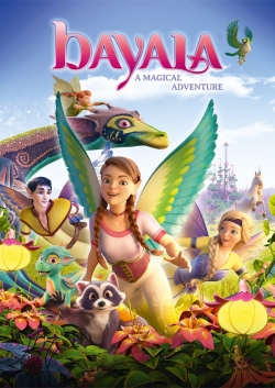 Watch Bayala - A Magical Adventure movies free Primewire