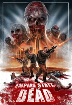 Watch Empire State Of The Dead movies free Primewire