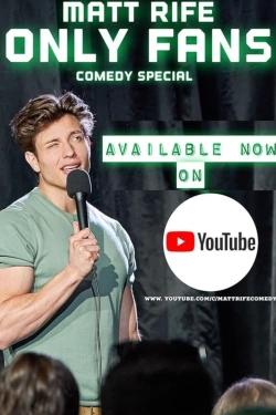 Watch Matt Rife: Only Fans movies free Primewire