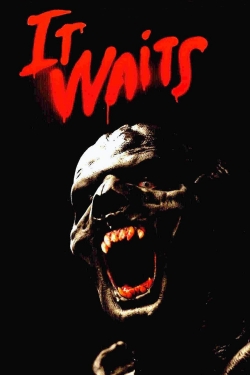 Watch It Waits movies free Primewire