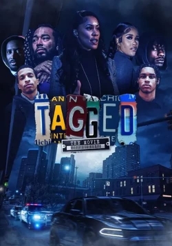 Watch Tagged: The Movie movies free Primewire