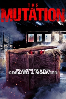 Watch The Mutation movies free Primewire