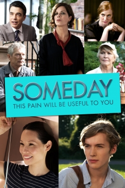 Watch Someday This Pain Will Be Useful to You movies free Primewire