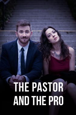 Watch The Pastor and the Pro movies free Primewire