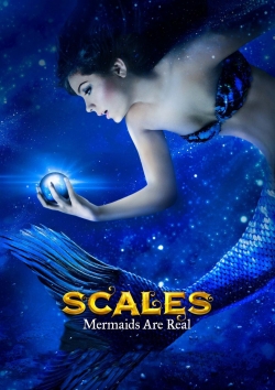 Watch Scales: Mermaids Are Real movies free Primewire