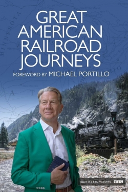 Watch Great American Railroad Journeys movies free Primewire