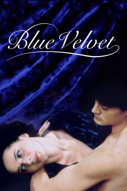 Watch Blue Velvet movies free Primewire