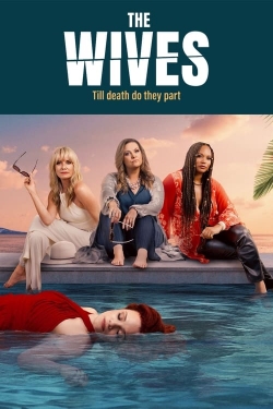 Watch The Wives movies free Primewire