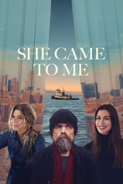 Watch She Came to Me movies free Primewire