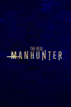 Watch The Real Manhunter movies free Primewire