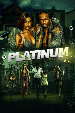 Watch Platinum movies free Primewire