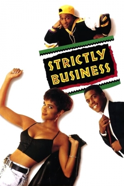 Watch Strictly Business movies free Primewire