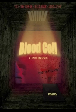 Watch Blood Cell movies free Primewire