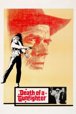 Watch Death of a Gunfighter movies free Primewire