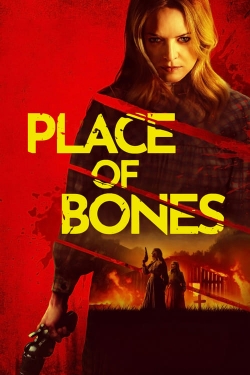 Watch Place of Bones movies free Primewire