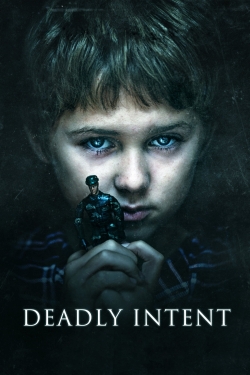 Watch Deadly Intent movies free Primewire