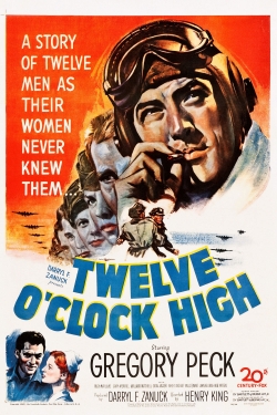 Watch Twelve O'Clock High movies free Primewire